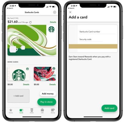 Tap to add a gift card to the Starbucks app. 