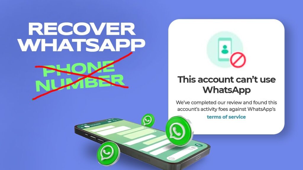 How to Recover Your WhatsApp Account Without Your Phone Number